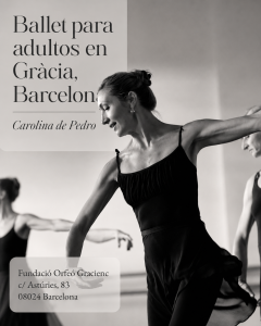 Clases de ballet para adultos por las mañanas en Gràcia, Barcelona Clases de ballet para adultos por las mañanas en Gràcia, Barcelona